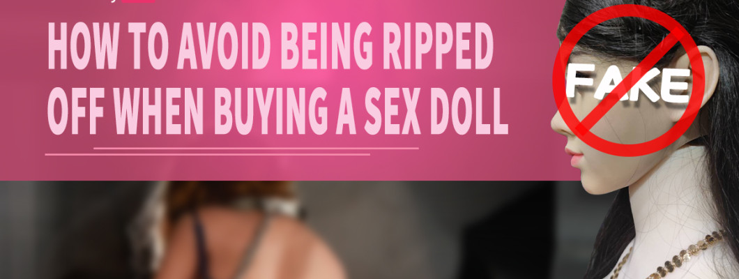 2025最新｜別被騙！情趣娃娃購買指南與防詐陷阱懶人包